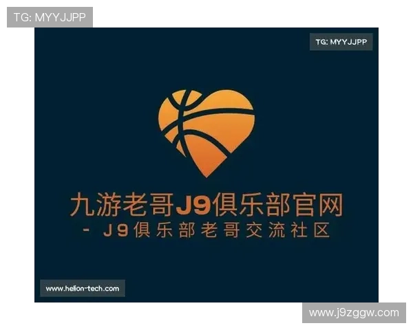jy九游会老哥俱乐部全面解析助你快速融入游戏社区体验更精彩的互动乐趣